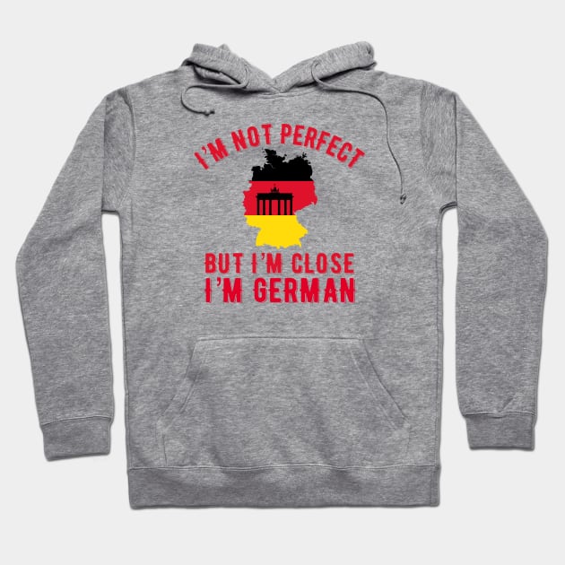 I’m German Hoodie by MessageOnApparel